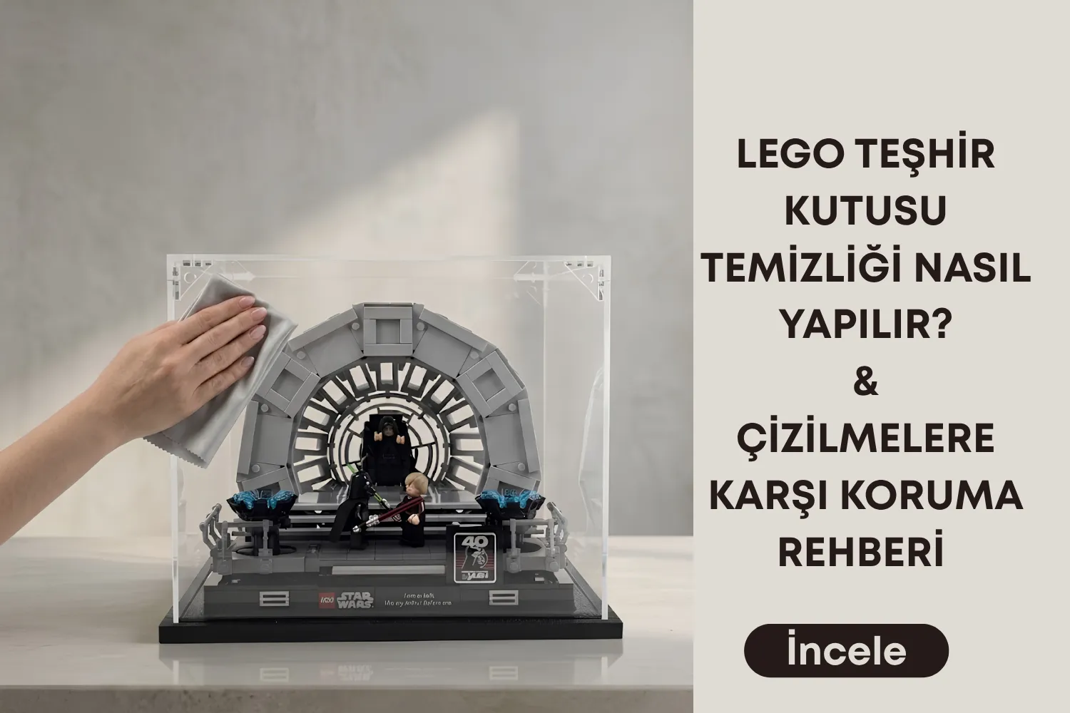 Lego Teşhir Kutusu Temizliği Nasıl Yapılır? Çizilmelere Karşı Kesin Koruma Rehberi